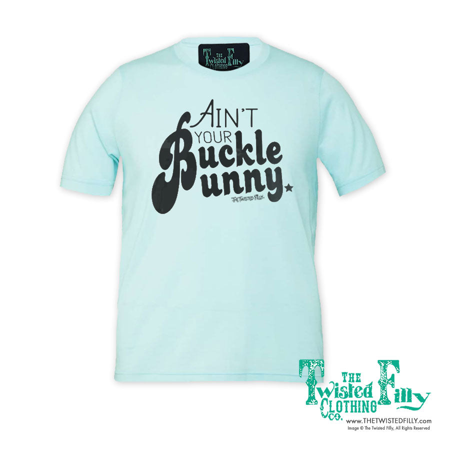 Ain't Your Buckle Bunny - Adult Crew Neck Tee