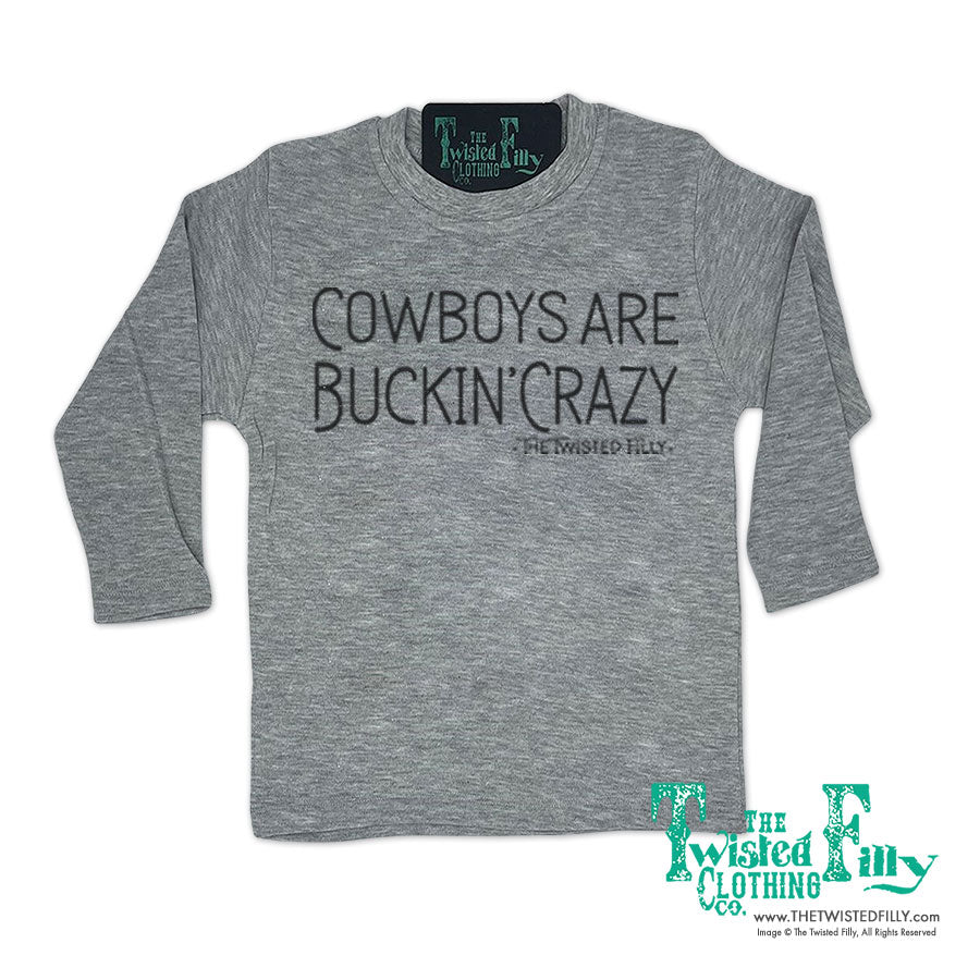 Cowboys Are Buckin' Crazy - Toddler Tee (6pcs)