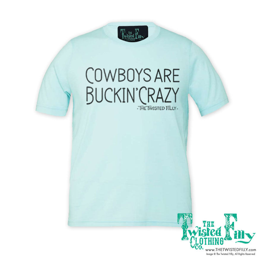 Cowboys Are Buckin' Crazy - Adult Crew Neck Unisex Tee