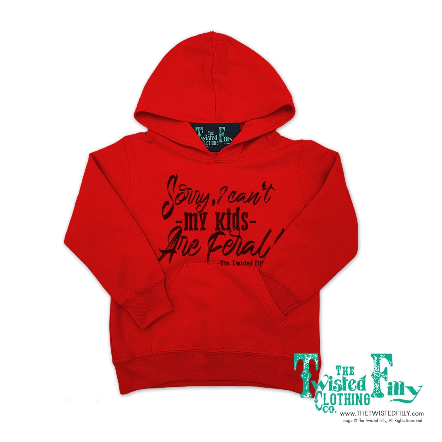 Sorry I Can't My Kids Are Feral - Adult Hoodie (7pcs)