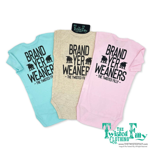 Brand Yer Weaners - Infant One Piece