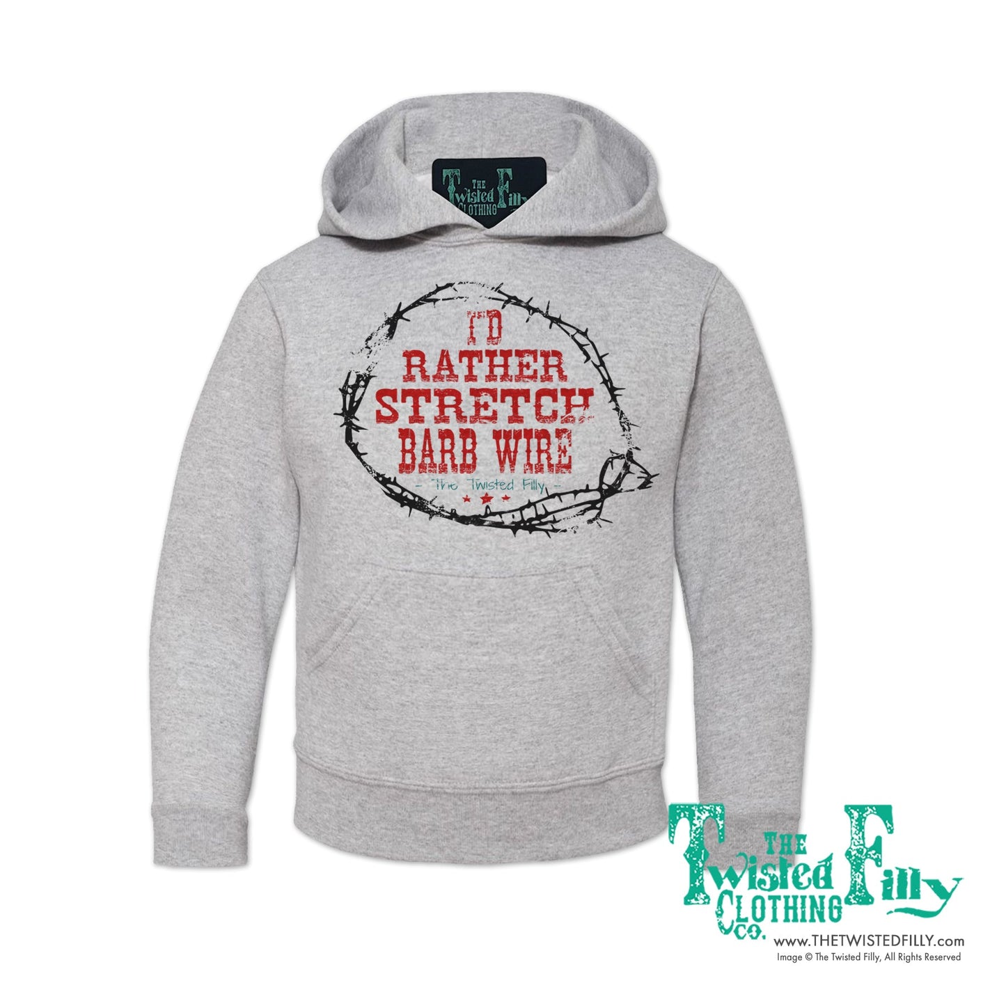 I'd Rather Stretch Barb Wire - Adult Hoodie (7 Pcs)