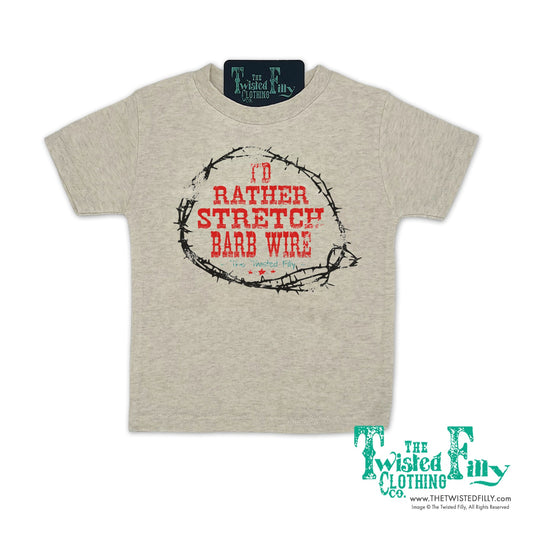 I'd Rather Stretch Barb Wire - S/S Infant Tee (6 Pcs)