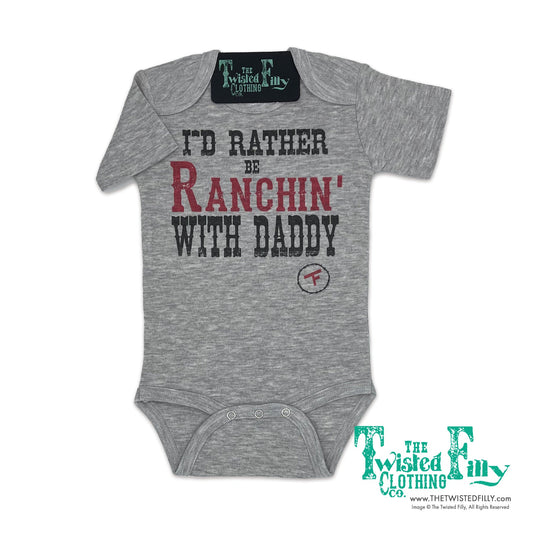 I'd Rather Be Ranchin' W/ Daddy - S/S Infant One Piece - Gray (6pcs)