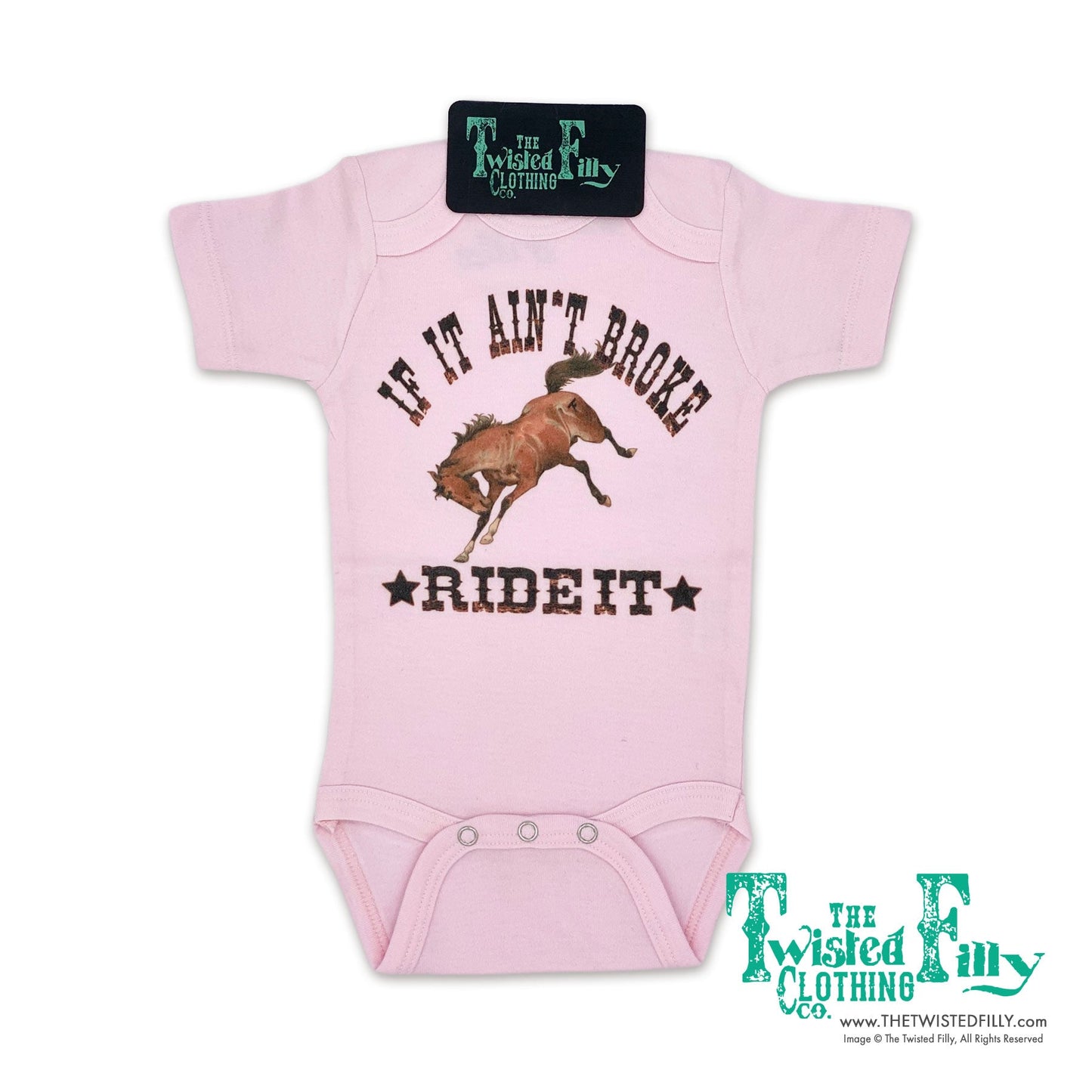 If It Ain't Broke Ride It - Infant One Piece (6pcs)