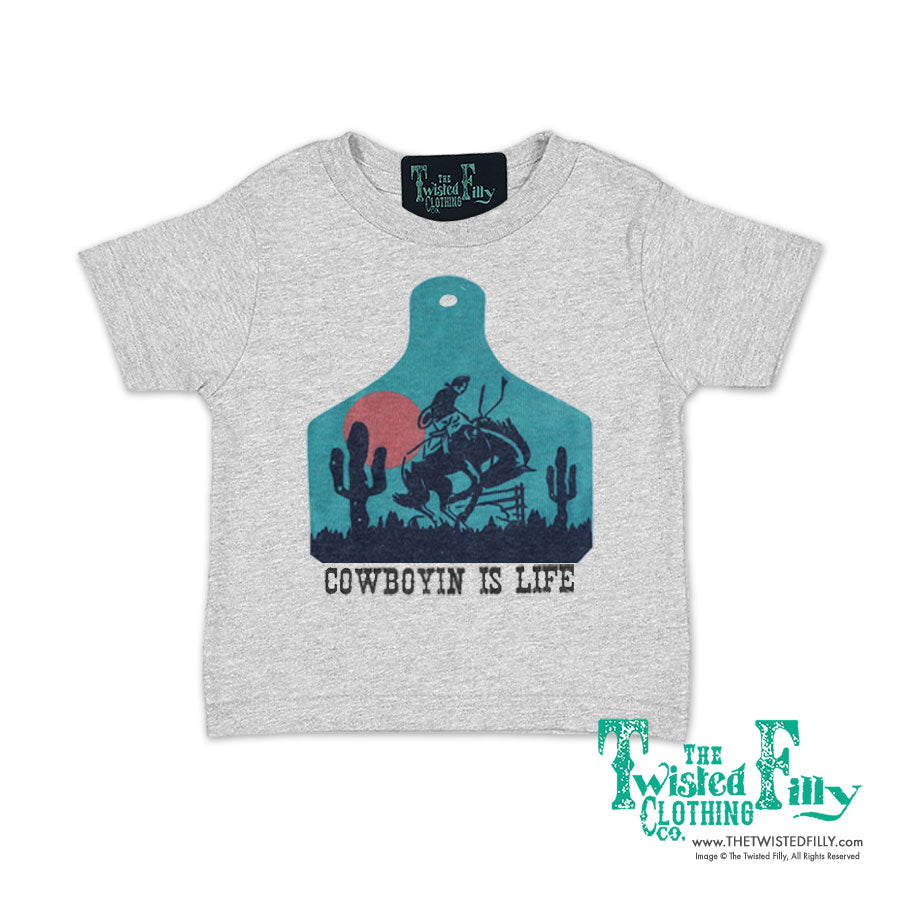Cowboyin' Is Life - Toddler Tee (6pcs)