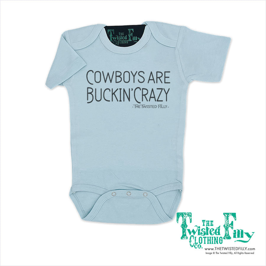 Cowboys Are Buckin' Crazy - Infant One Piece (6pcs)