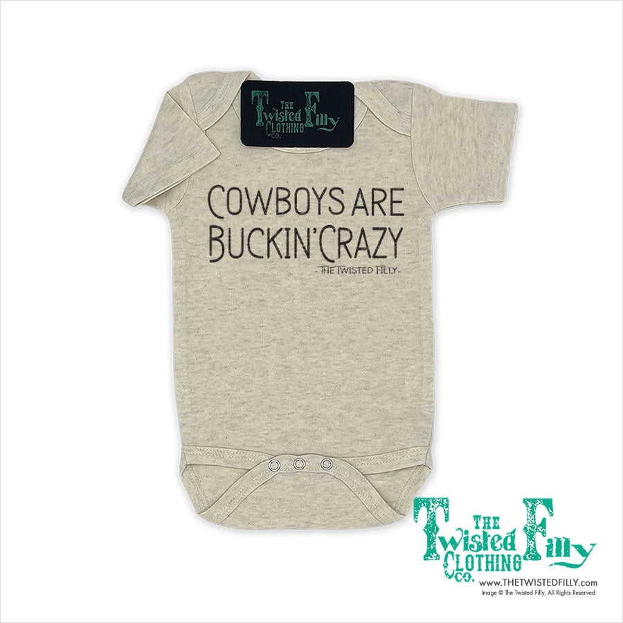Cowboys Are Buckin' Crazy - Infant One Piece (6pcs)