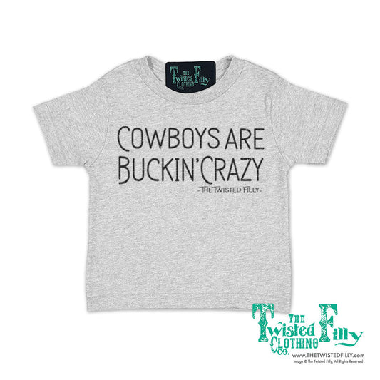 Cowboys Are Buckin' Crazy - Infant Tee (6pcs)