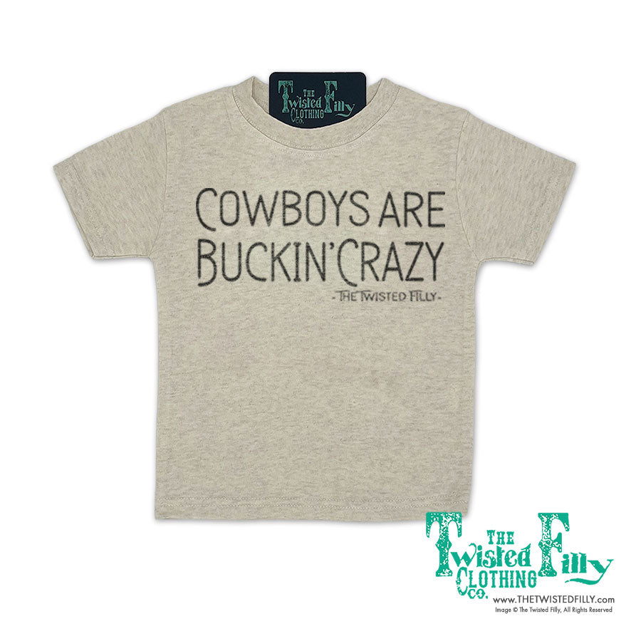 Cowboys Are Buckin' Crazy - Infant Tee (6pcs)