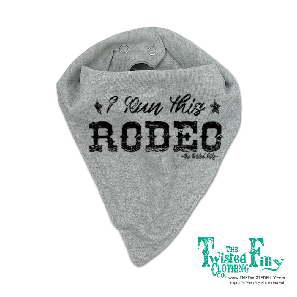 I Run This Rodeo - Infant Bandana Bib (3 Pcs)
