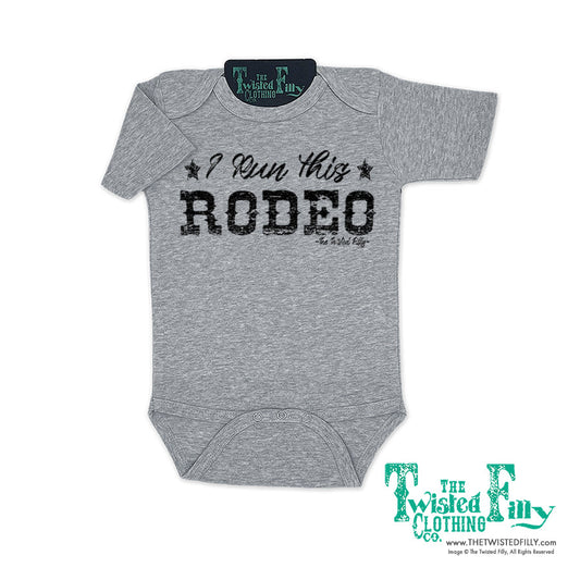 I Run This Rodeo - S/S Infant One Piece (6 Pcs)