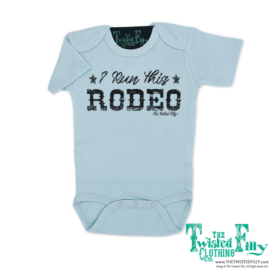 I Run This Rodeo - S/S Infant One Piece (6 Pcs)