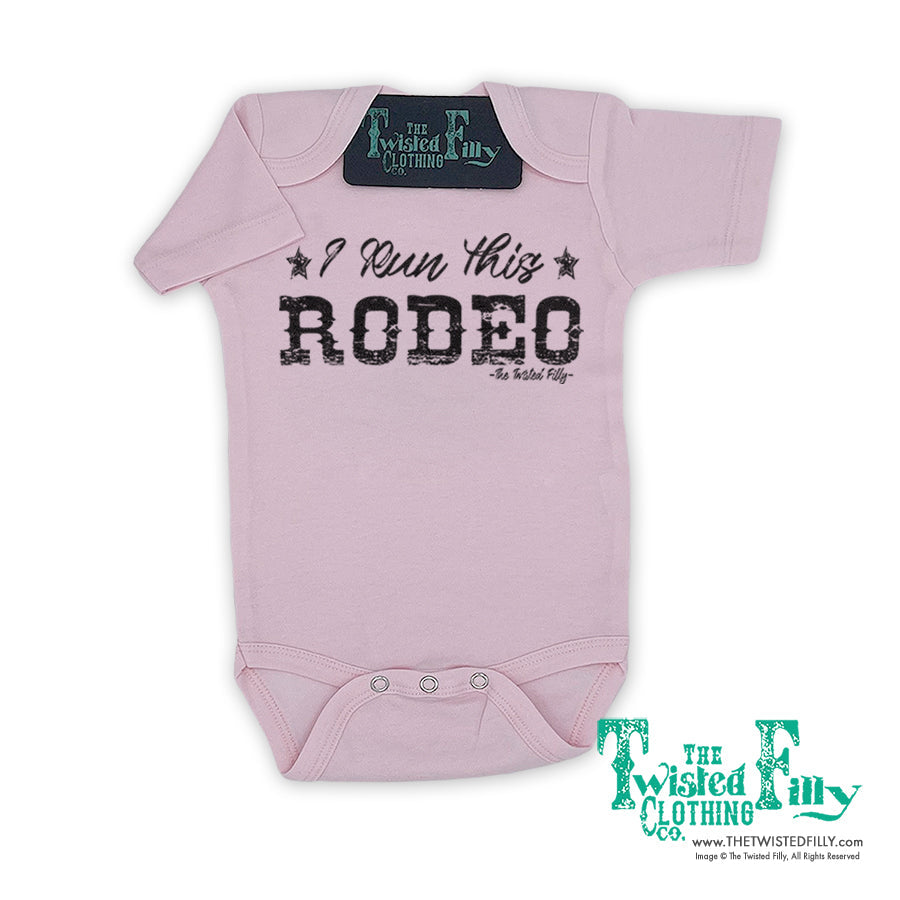 I Run This Rodeo - S/S Infant One Piece (6 Pcs)