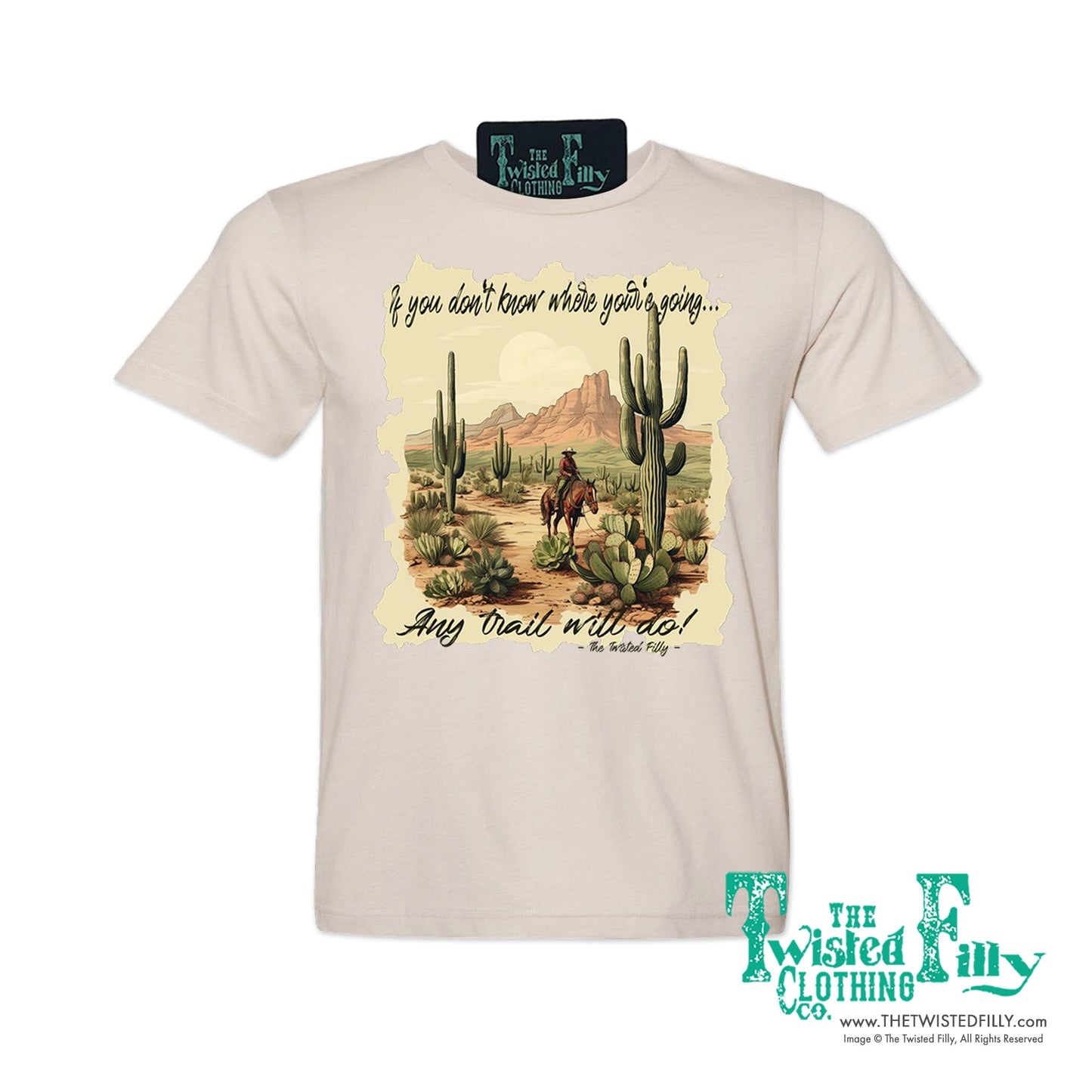 If You Don't Know Where You're Going - Adult Tee