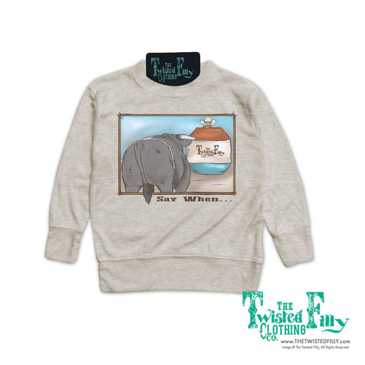Say When - Toddler Pullover (6 Pcs)