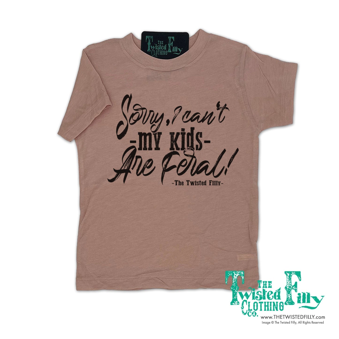 Sorry I Can't My Kids Are Feral - Adult Tee