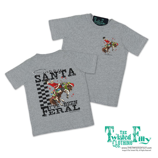 Sorry Santa I've Been Feral - S/S Toddler Tee (6pcs)