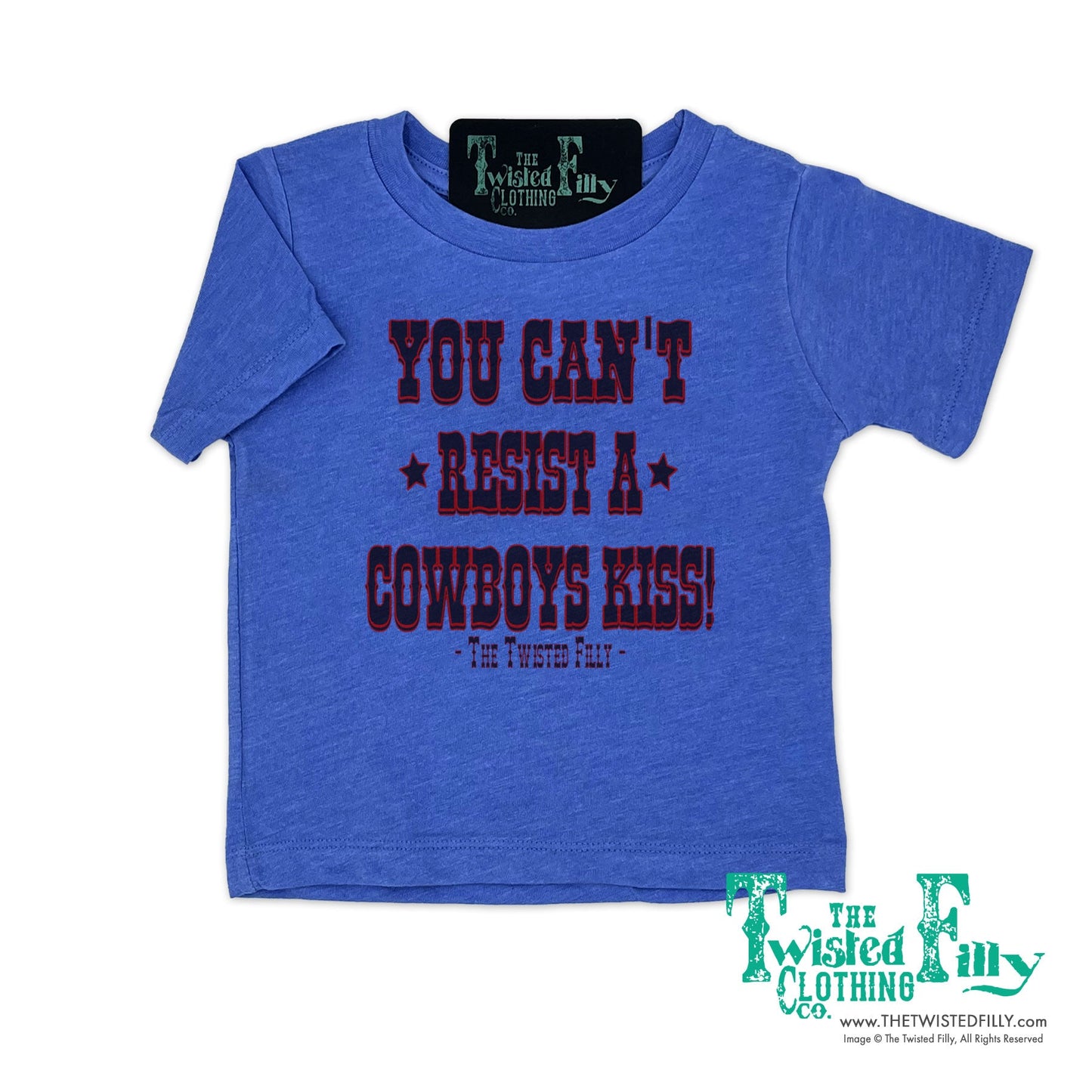 You Can't Resist A Cowboys Kiss - Toddler Tee (6pcs)
