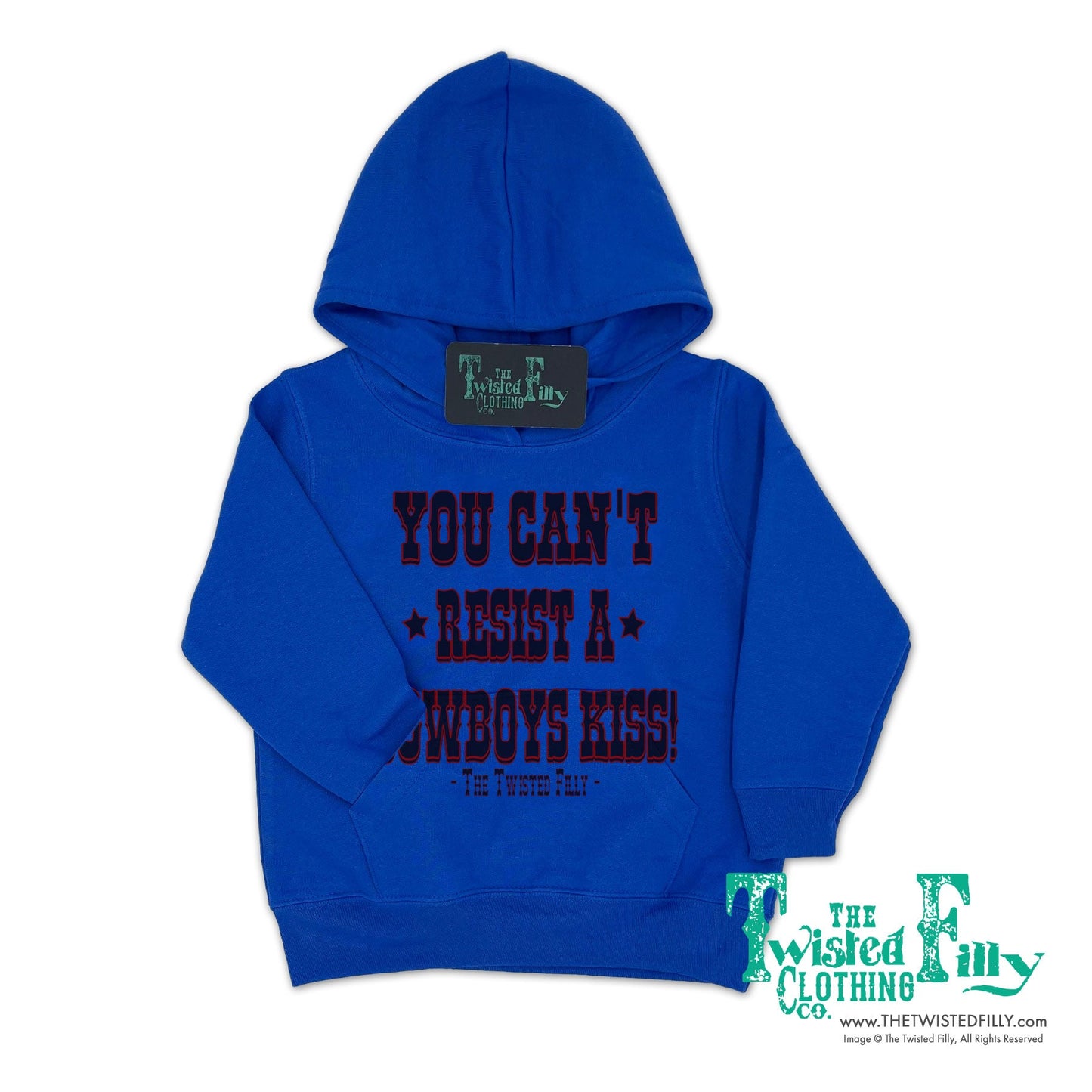 You Can't Resist A Cowboys Kiss - Toddler Hoodie (6pcs)